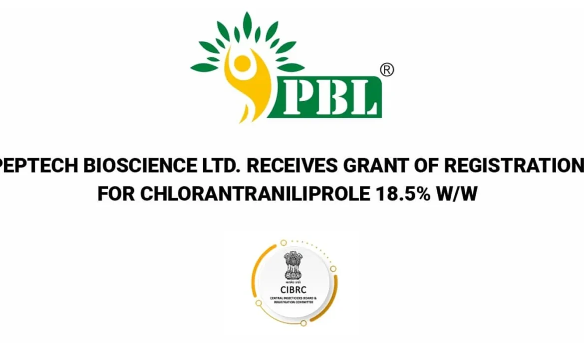 Peptech Biosciences Ltd. has received a registration grant for Chlorantraniliprole 18.5% w/w